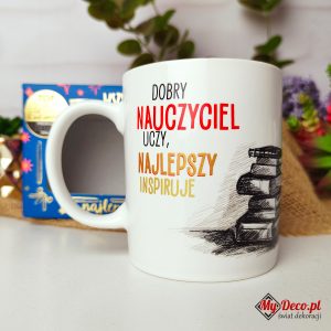 Kubek "Dobry nauczyciel uczy, najlepszy inspiruje."