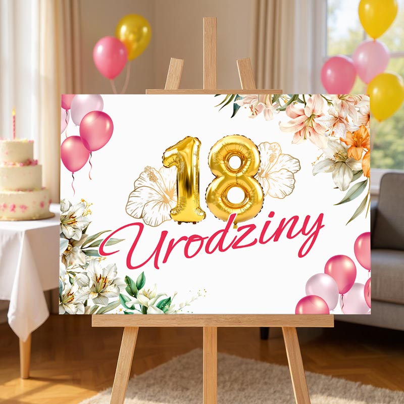 Tablica Powitalna na Urodziny 18, 20, 30, 40, 50 Dekoracja. Personalizowana tablica powitalna na urodziny z kolorowym nadrukiem UV, z wiekiem, dekoracja z PCV 50x70 cm. Wokół tablicy znajdują się kolorowe kwiaty i różowe balony.