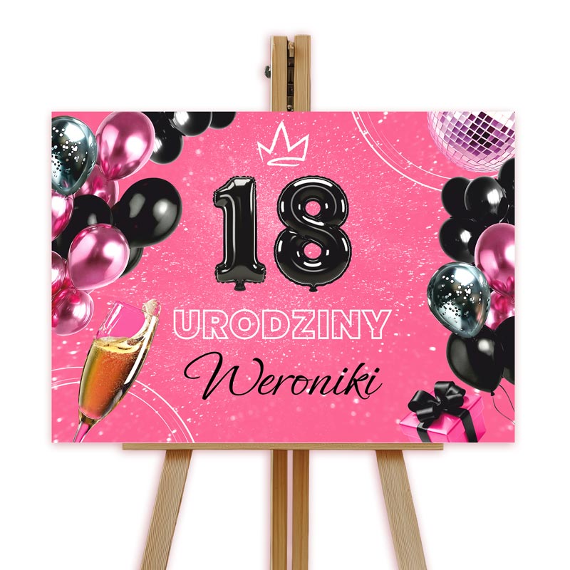 Tablica Powitalna na Przyjęcie Urodzinowe z Imieniem Dla Niej w kolorze różowym z dodatkiem grafiki balonów i szampana.