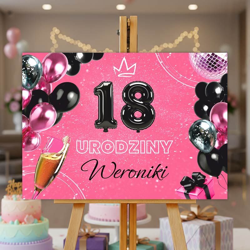 Tablica Powitalna na Przyjęcie Urodzinowe z Imieniem Dla Niej w kolorze różowym z dodatkiem grafiki balonów i szampana.