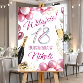 Plakat Powitalny na Przyjęcie Urodzinowe dla Kobiety Dekoracja. Tablica powitalna z kolorowym nadrukiem uv z różowymi balonikami z imieniem i lczbą urodzin.