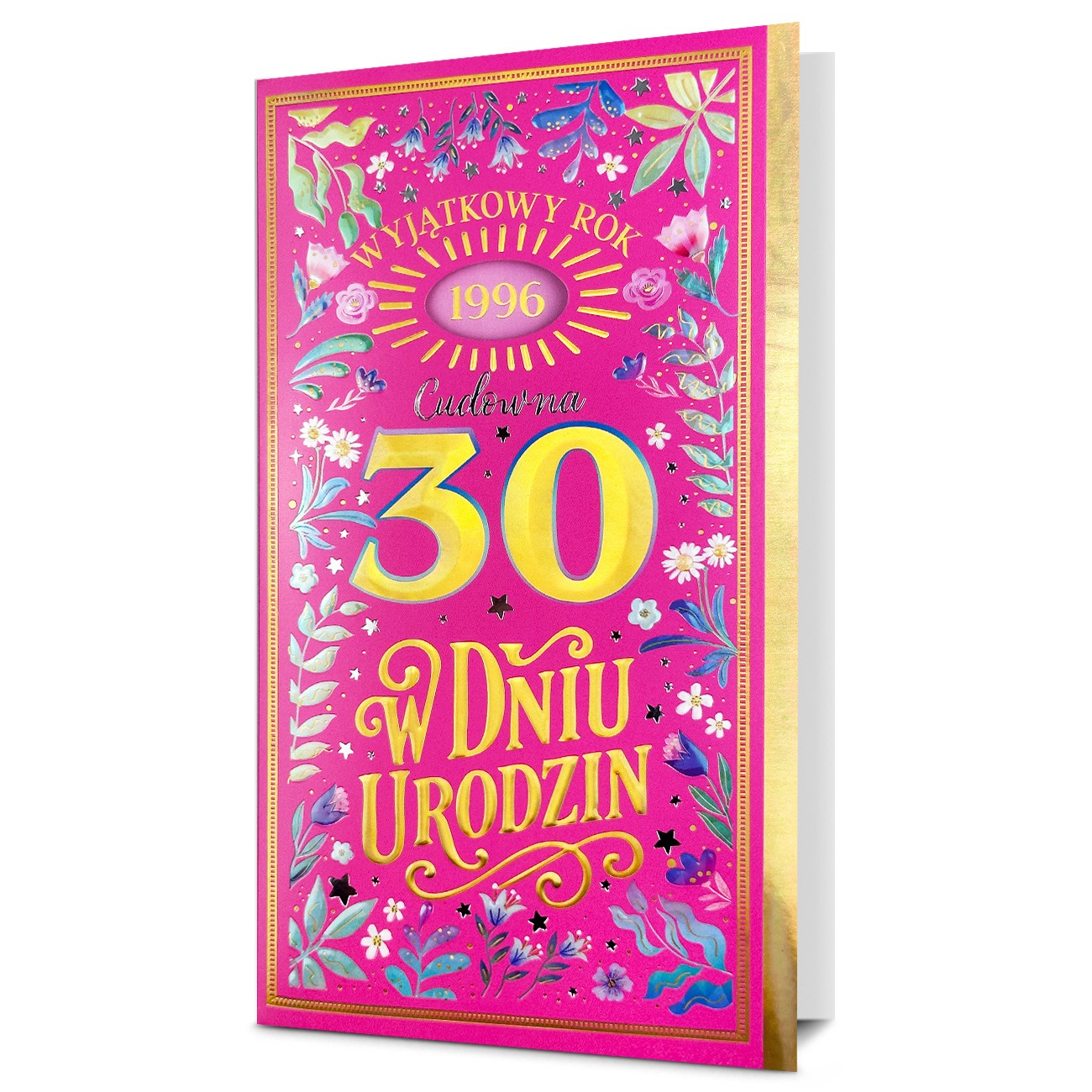 Kartka urodzinowa na 30 dla kobiety z rocznika 1996 – złota folia i humor MD1896