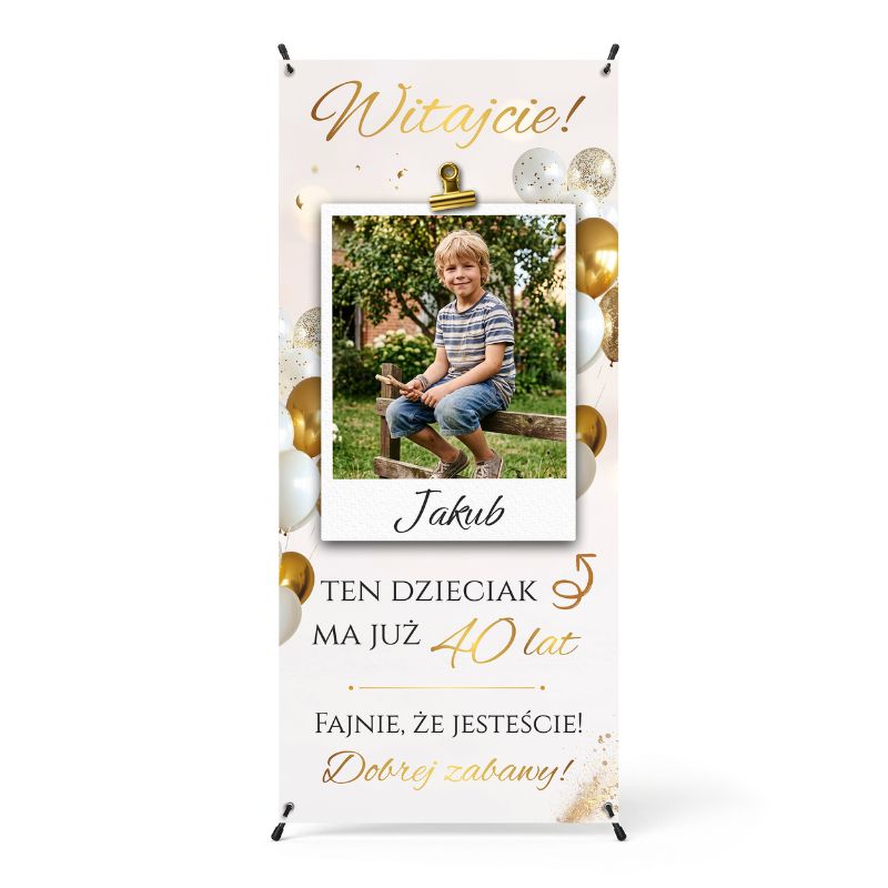 Personalizowany X-baner na 40 Urodziny ze Zdjęciem Ten Dzieciak Ma Już