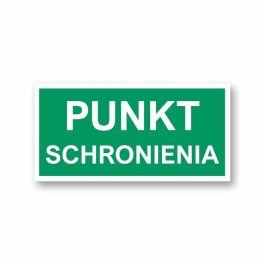 Tabliczka Punkt Schronienia 20×10 cm PCV 3 mm Druk UV MD2059